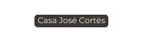 Casa José Cortés