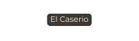El Caserio